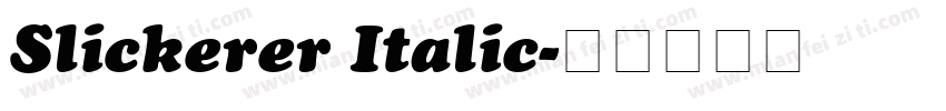 Slickerer Italic字体转换